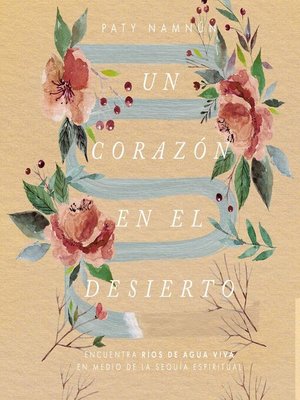 cover image of Un corazón en el desierto
